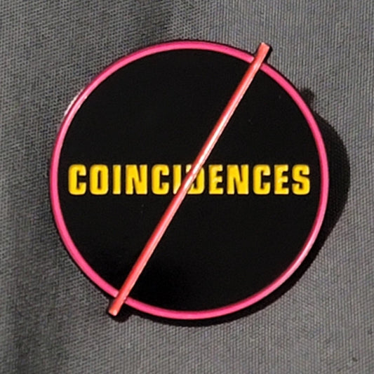 Continual Coincidences Custom NO COINCIDENCES  Logo Lapel Pin