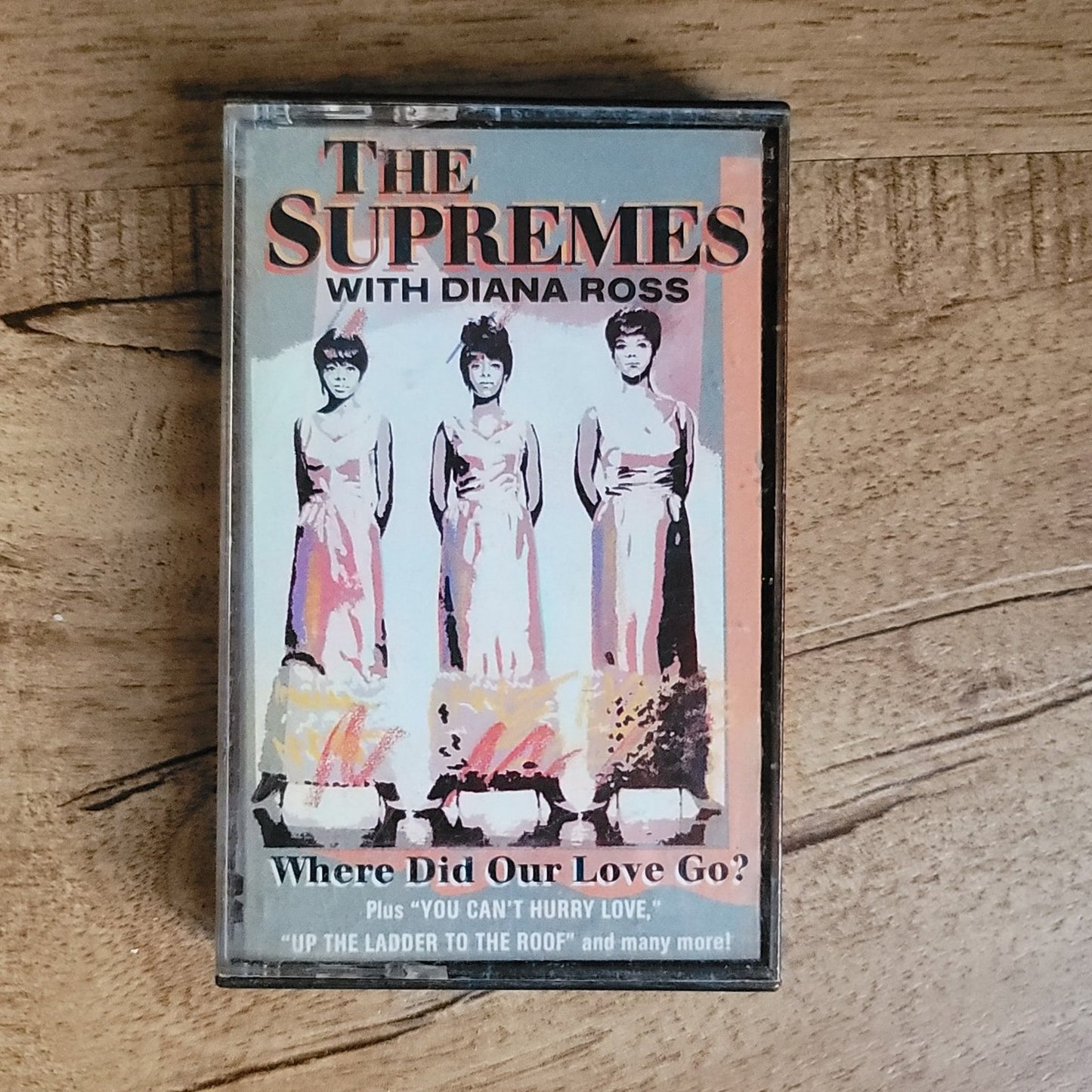 Vtg 1989 The Supremes w/Diana Ross WHERE DID OUR LOVE GO? Cassette Tape